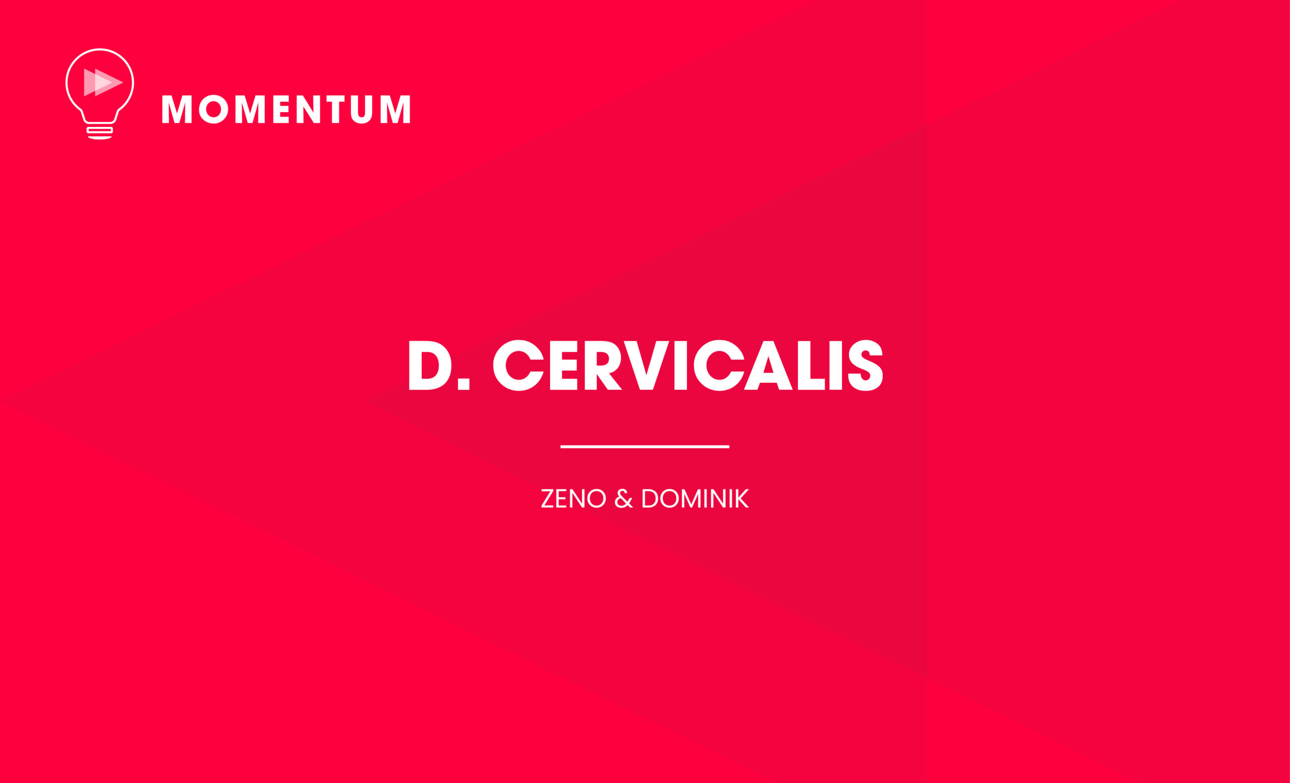 D. Cervicalis